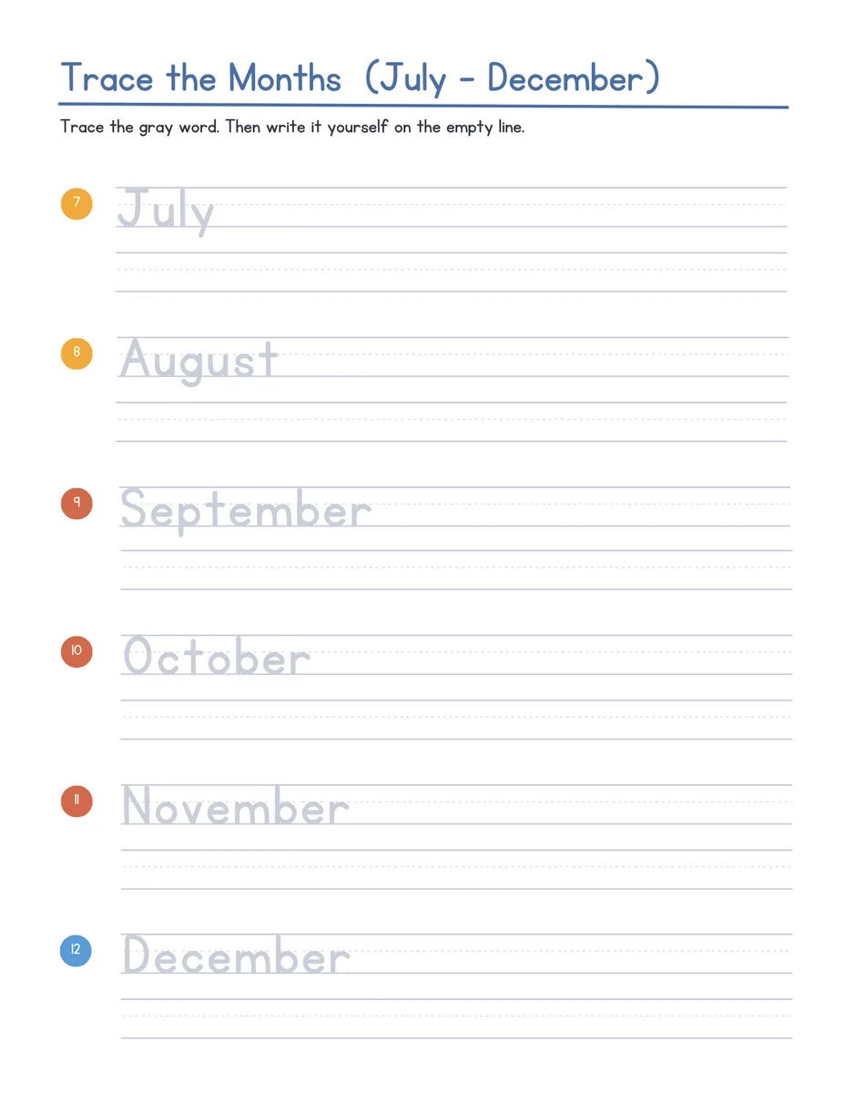 Trace the Months, July to December — handwriting practice page with a gray word to trace and an empty line to write it on